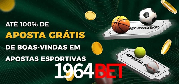 1964Bet Ate 100% de Aposta Gratis